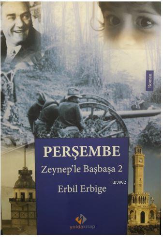 Zeynep' le Başbaşa 2 – Perşembe