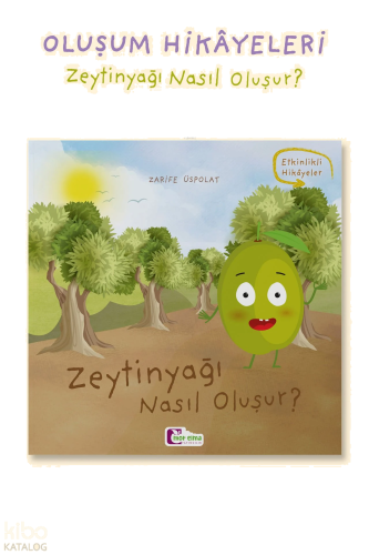 Zeytinyağı Nasıl Oluşur?