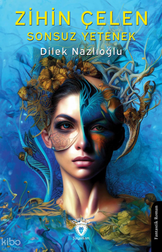 Zihin Çelen Sonsuz Yetenek