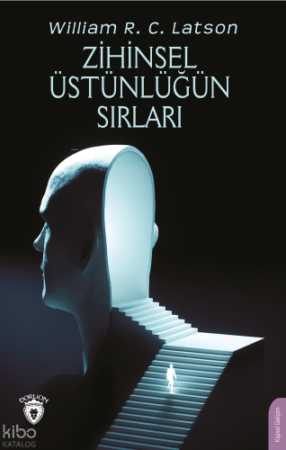 Zihinsel Üstünlüğün Sırları