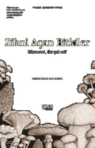 Zihni Açan Bitkiler - Efsane mi, Gerçek mi?