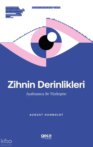 Zihnin Derinlikleri -  Ayahuasca ile Yüzleşme