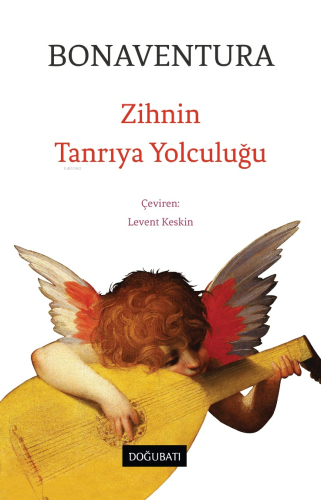 Zihnin Tanrıya Yolculuğu