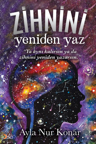 Zihnini Yeniden Yaz