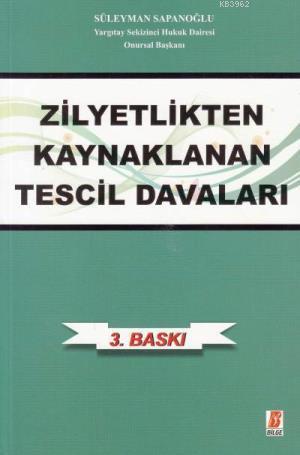 Zilyetlikten Kaynaklanan Tescil Davaları