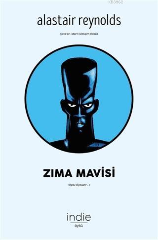 Zima Mavisi; Toplu Öyküler 1