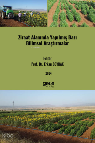 Ziraat Alanında Yapılmış Bazı Bilimsel Araştırmalar