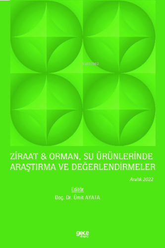 Ziraat & Orman, Su Ürünlerinde Araştırma ve Değerlendirmeler / Aralık 2022