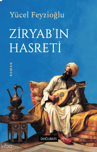 Ziryab'ın Hasreti