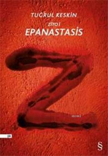 Zito I - Epanastasis; Yaşasın İsyan