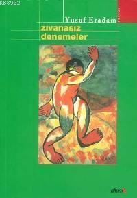 Zıvanasız Denemeler