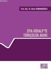 Ziya Gökalp´te Türkçülük Akımı