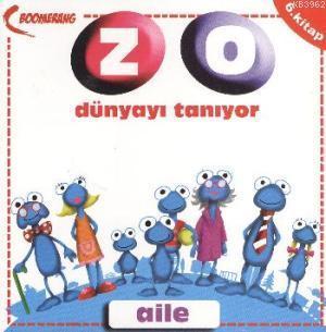 Zo Dünyayı Tanıyor 6| Aile