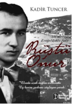 Zonguldaklı Şair Rüştü Onur