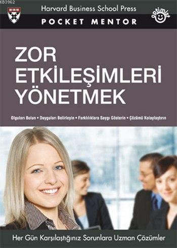 Zor Etkileşimleri Yönetmek (Cep Boy)