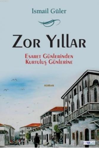 Zor Yıllar
