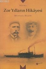 Zor Yılların Hikayesi