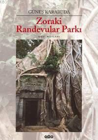 Zoraki Randevular Parkı