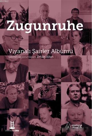 Zugunruhe; Viyanalı Şairler Albümü