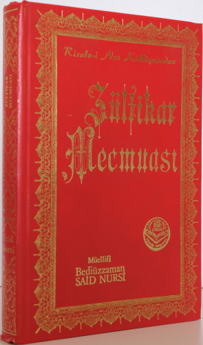 Zülfikar Mecmuası;Risale - i Nur Külliyatından