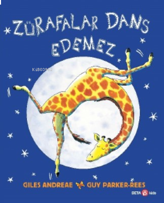 Zürafalar Dans Edemez