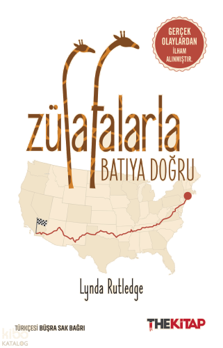 Zürafalarla Batıya Doğru